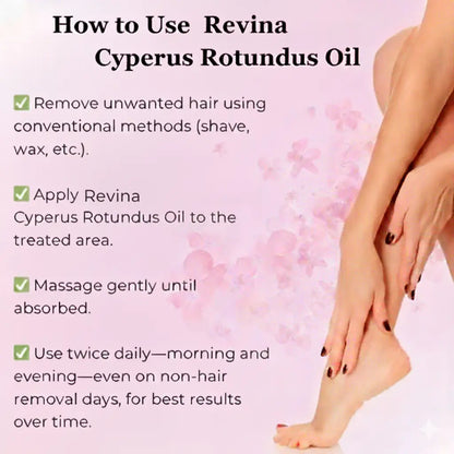 Revina Cyperus Rotundus Oil for Natural Permanent Hair Reduction
